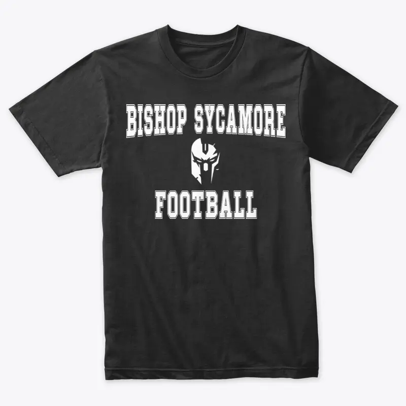  Bishop Sycamore T Shirt